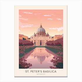 St Peter S Basilica Vatican City 2 Travel Poster Canvas Print