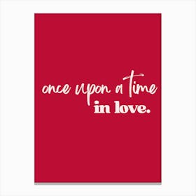 Once Upon A Time Red Canvas Print