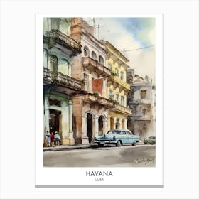 Havana 1 Watercolour Travel Poster Canvas Print
