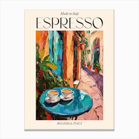 Bologna Espresso Made In Italy 4 Poster Canvas Print
