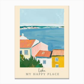 My Happy Place Lisbon 2 Travel Poster Canvas Print