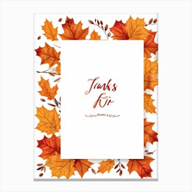 Autumn Leave Themed Vector Illustration Calligraphy Holyday Greeting Card Handwritten Style Typogr (4) Canvas Print