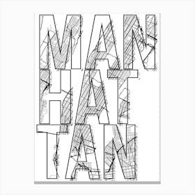 Manhattan Street Map Typography Canvas Print