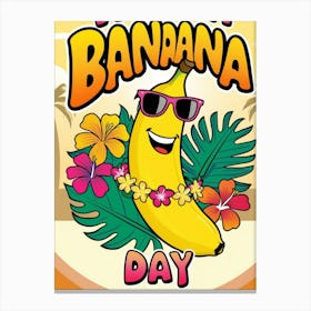 Happy Banana Day Canvas Print