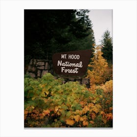 Mt Hood National Forest Service Sign Oregon Canvas Print