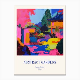 Colourful Gardens Yuyuan Garden China 1 Blue Poster Canvas Print