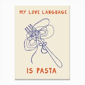 Pasta Love Language Kitchen Print Canvas Print