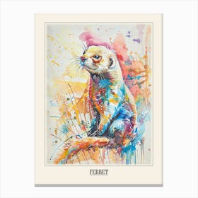 Ferret Colourful Watercolour 2 Poster Canvas Print
