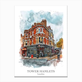 Tower Hamlets London Borough   Street Watercolour 2 Poster Canvas Print