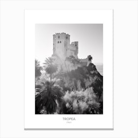 Poster Of Tropea, Italy, Black And White Photo 3 Canvas Print