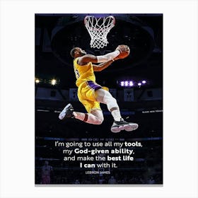 Lebron James Quote Canvas Print