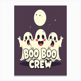 Boo Boo Crew 4 Canvas Print