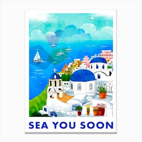 Sea you soon [Santorini, Greece] - travel poster, vector art Canvas Print