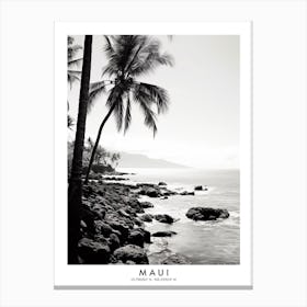 Poster Of Maui, Black And White Analogue Photograph 2 Canvas Print
