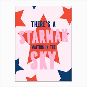 Multicolour Typohraphic There's A Starman Waiting In The Sky Canvas Print