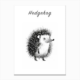B&W Hedgehog 3 Poster Canvas Print