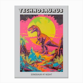 Neon Dinosaur At Night In Jurassic Landscape 3 Poster Canvas Print