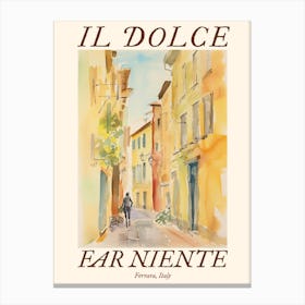 Il Dolce Far Niente Ferrara, Italy Watercolour Streets 1 Poster Canvas Print