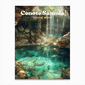 Cenote Samula Mexico Bucket List Art Illustration Canvas Print