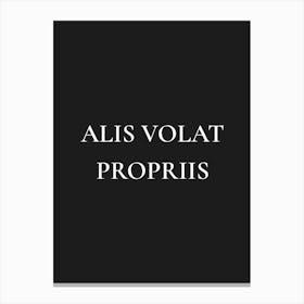 Alis volat propriis - she flies with her own wings Canvas Print