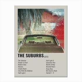 The Suburbs 2010 Poster Canvas Print