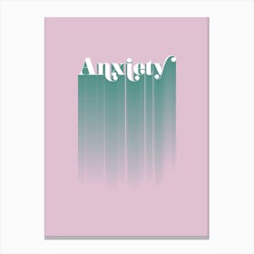Anxiety Canvas Print