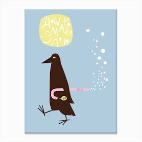 How To Make Snow   Bird And Worm Canvas Print