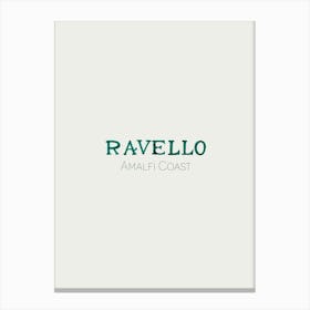 Ravello Amalfi Coast Italy typography lettering Portrait Canvas Print