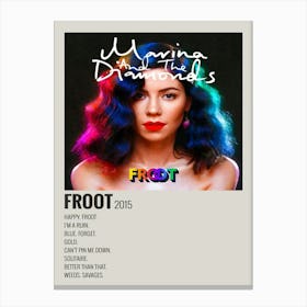 Marina Diamonds Frot Froot 2015 Poster Decor 1 Canvas Print