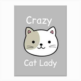 Crazy Cat Lady Canvas Print