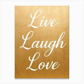 Live Laugh Love 2 Canvas Print