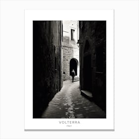 Poster Of Volterra, Italy, Black And White Analogue Photography 1 Canvas Print