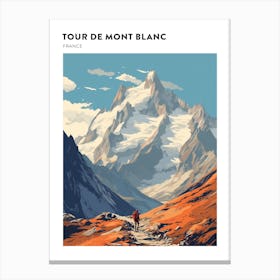 Tour De Mont Blanc France 5 Hiking Trail Landscape Poster Canvas Print