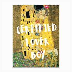 Certified Lover Boy Canvas Print