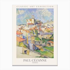 Gardanne, Paul Cezanne Poster Canvas Print