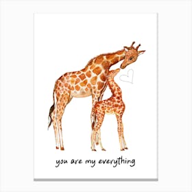 You Are My Everything Mum Giraffe Nursery Children Baby Room Art Canvas Print