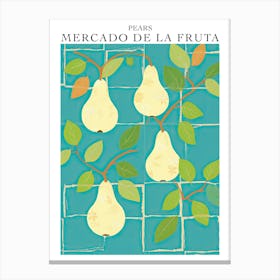 Mercado De La Fruta Pears Illustration 3 Poster Canvas Print