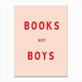 Books Not Boys | Red and Peach Canvas Print