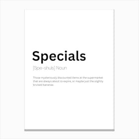 Specials Definition Meaning Canvas Print