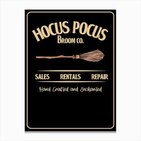 Hocus Pocus Broom Co Canvas Print
