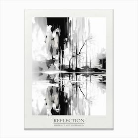 Reflection Abstract Black And White 12 Poster Canvas Print