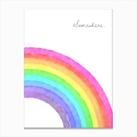 Rainbow Quote Print Canvas Print