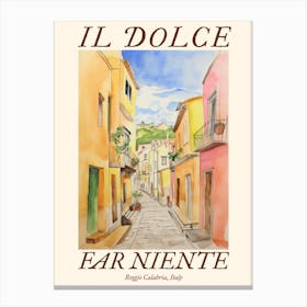 Il Dolce Far Niente Reggio Calabria, Italy Watercolour Streets 4 Poster Canvas Print