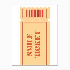 Smile Ticket Canvas Print