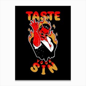 Taste Your Sin Canvas Print