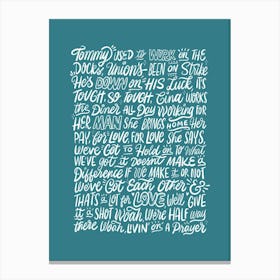 Livin' On A Prayer - Song Lyrics Canvas Print