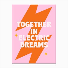 Red And Pink Typographic Together In Electric Dreams Canvas Print
