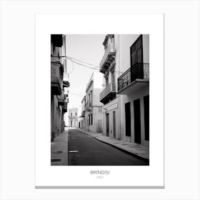 Poster Of Brindisi, Italy, Black And White Photo 4 Canvas Print