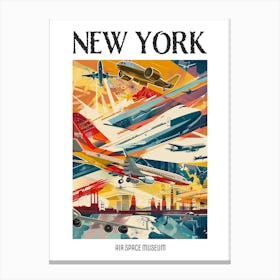 Air Space Museum New York Colourful Silkscreen Illustration 3 Poster Canvas Print