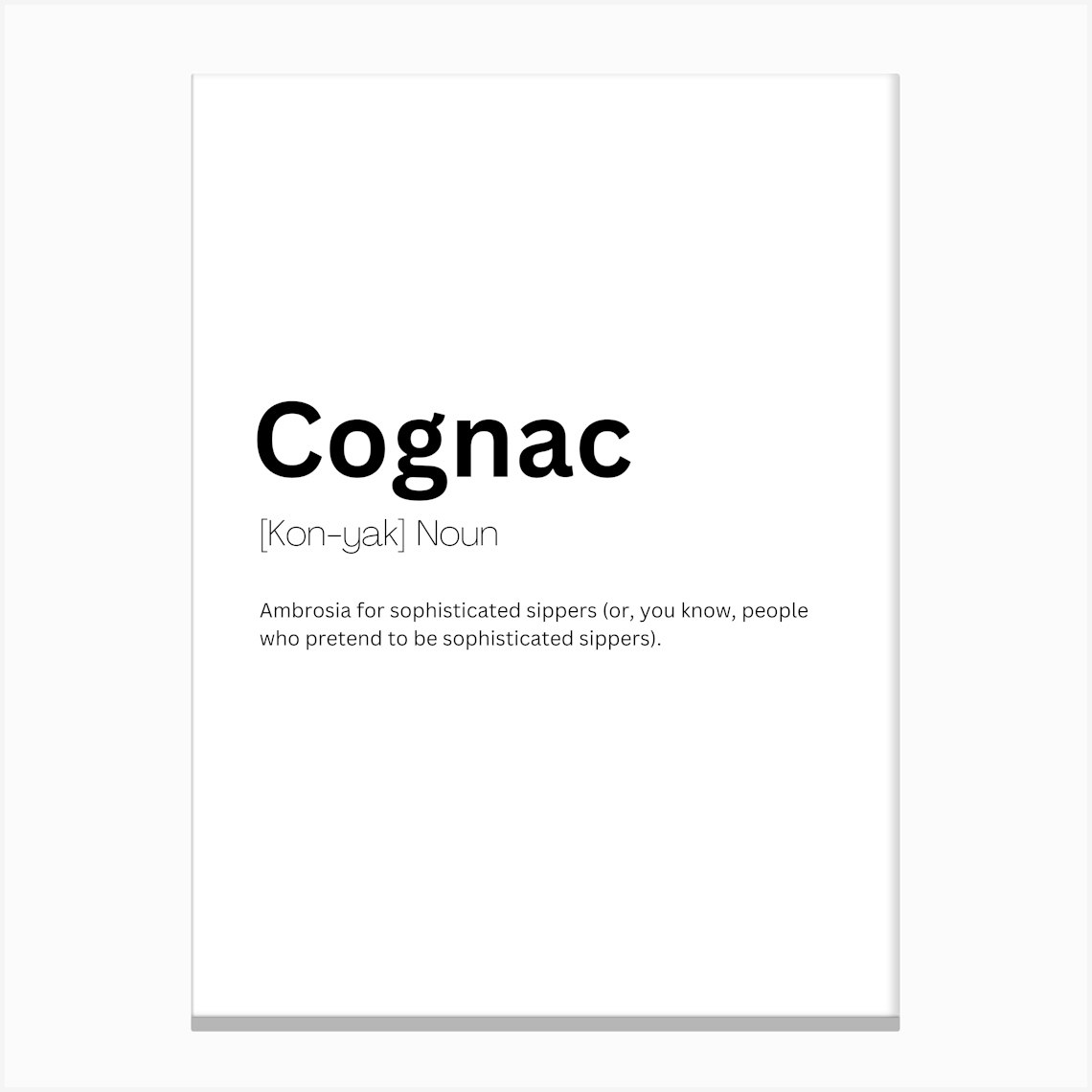 Cognac Definition Meaning 1 Canvas Print by Kaigozen